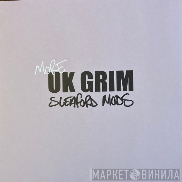 Sleaford Mods - More UK Grim