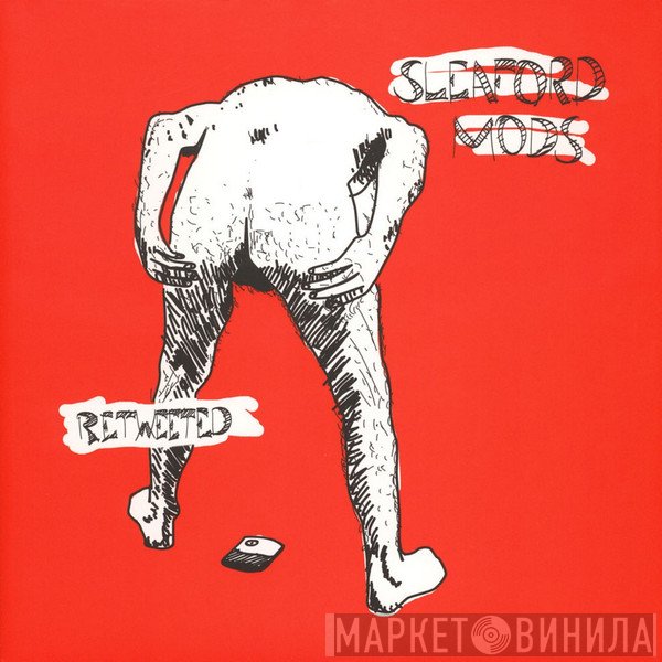 Sleaford Mods  - Retweeted