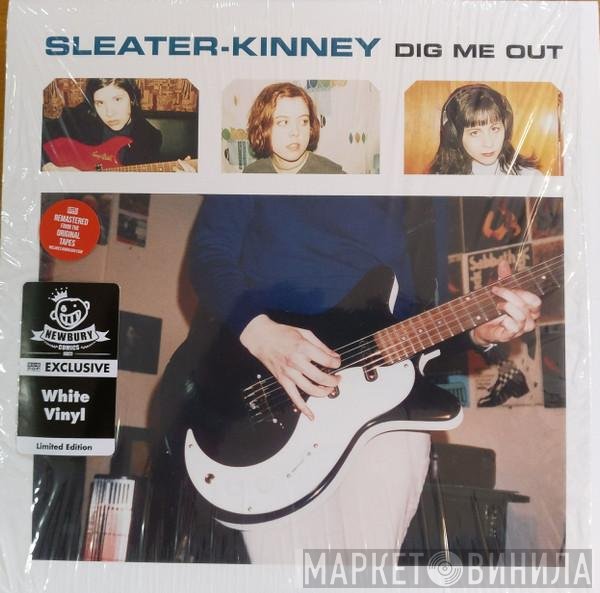 Sleater-Kinney  - Dig Me Out
