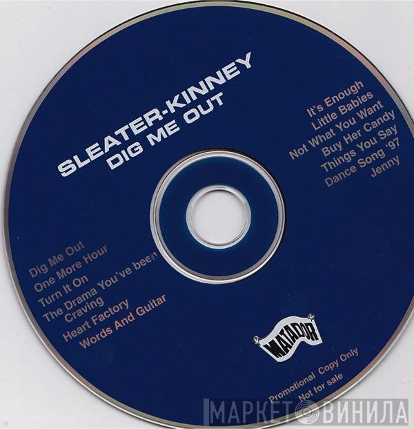 Sleater-Kinney  - Dig Me Out