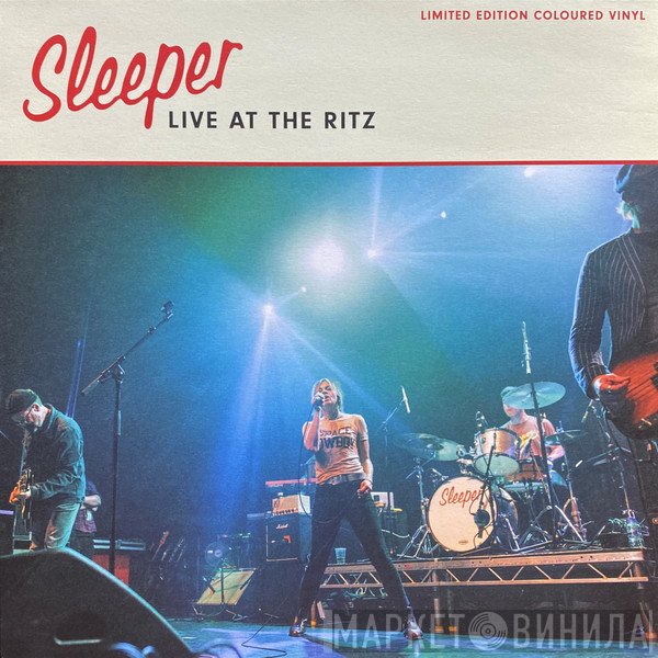Sleeper   - Live At The Ritz