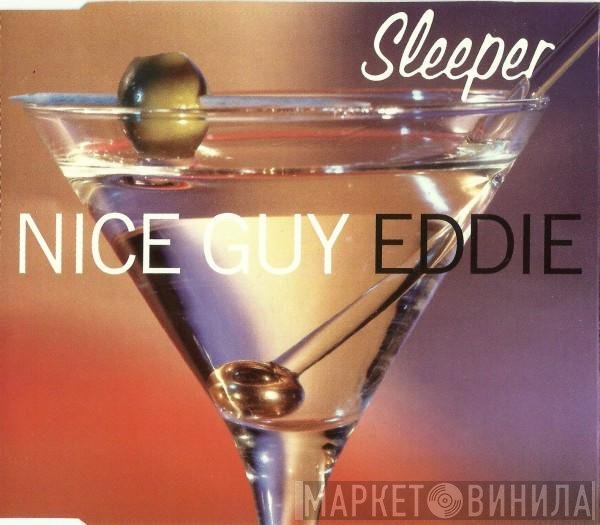 Sleeper  - Nice Guy Eddie