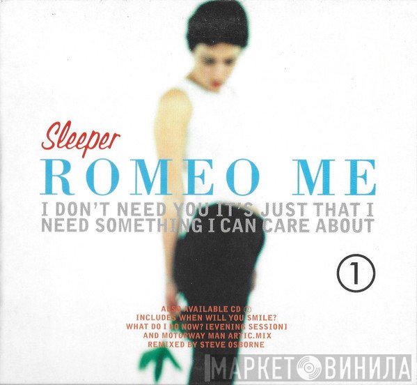 Sleeper   - Romeo Me