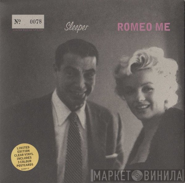 Sleeper   - Romeo Me