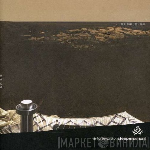 Sleeper Set Sail - A Foreword