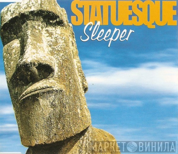 Sleeper   - Statuesque