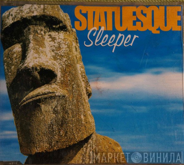 Sleeper   - Statuesque