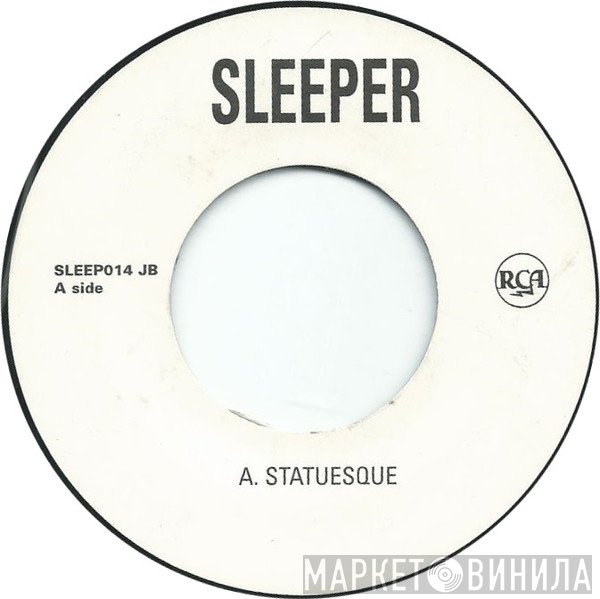 Sleeper   - Statuesque