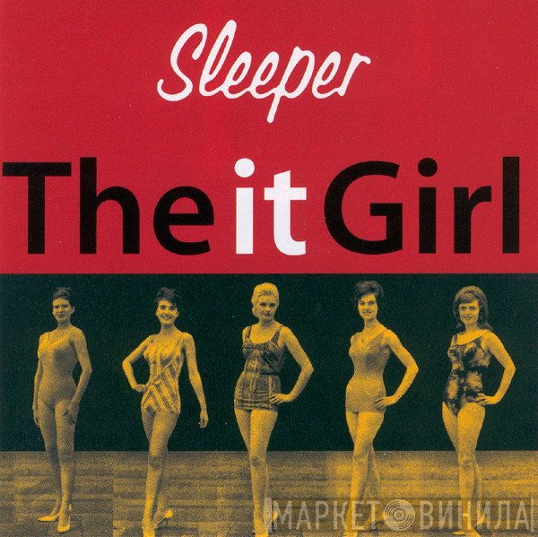 Sleeper  - The It Girl