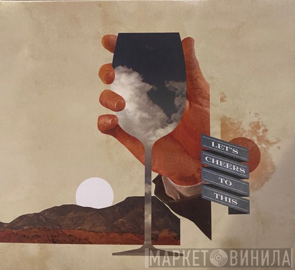 Sleeping With Sirens - Let's Cheers to This