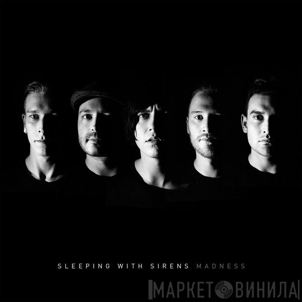 Sleeping With Sirens - Madness