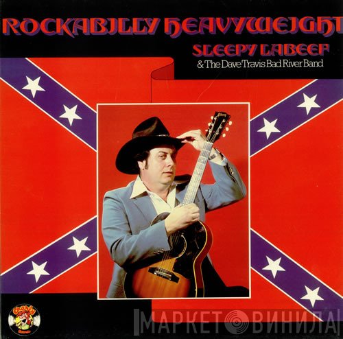 Sleepy La Beef And The Dave Travis Band  - Rockabilly Heavyweight