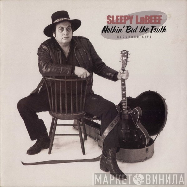 Sleepy La Beef - Nothin'But The Truth