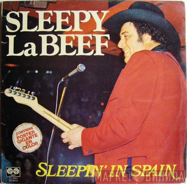 Sleepy La Beef  - Sleepin' In Spain