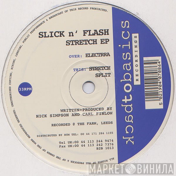 Slick 'N Flash - Stretch EP