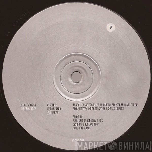 Slick 'N Flash - The Descent EP