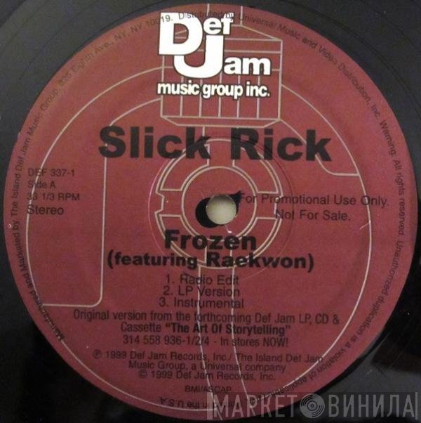 Slick Rick  - Frozen
