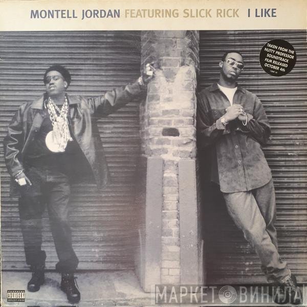 Slick Rick, Montell Jordan - I Like