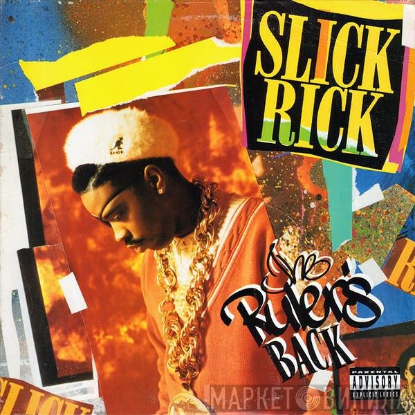 Slick Rick  - The Ruler's Back