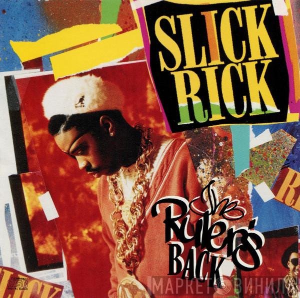 Slick Rick  - The Ruler's Back