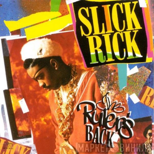 Slick Rick  - The Ruler's Back