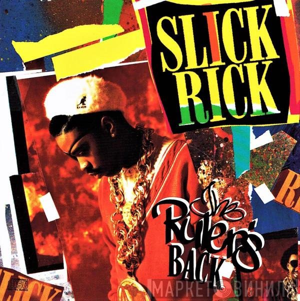Slick Rick  - The Ruler's Back