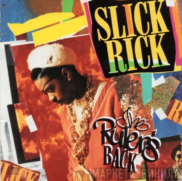 Slick Rick  - The Ruler's Back