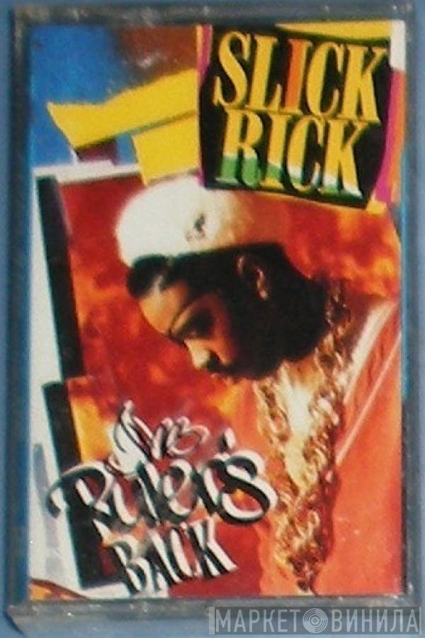 Slick Rick  - The Ruler's Back