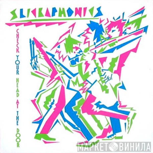 Slickaphonics - Check Your Head At The Door