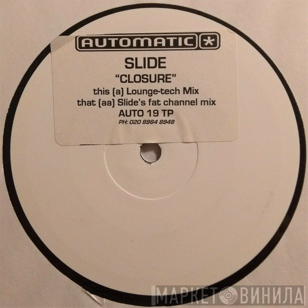 Slide  - Closure