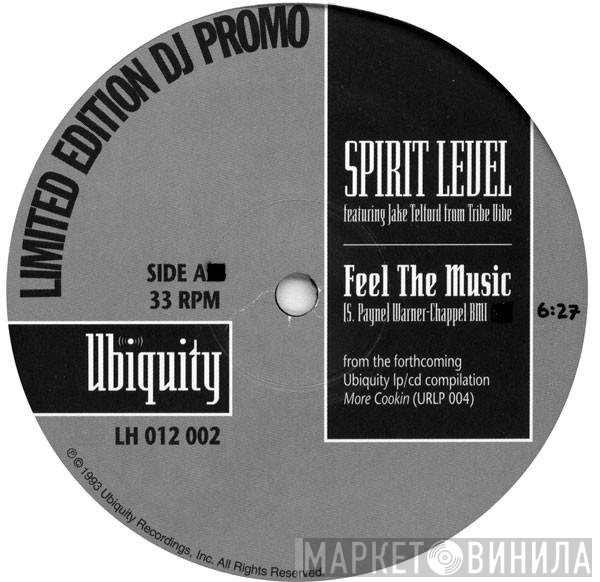 Slide Five, Spirit Level  - Feel The Music / Outerspace