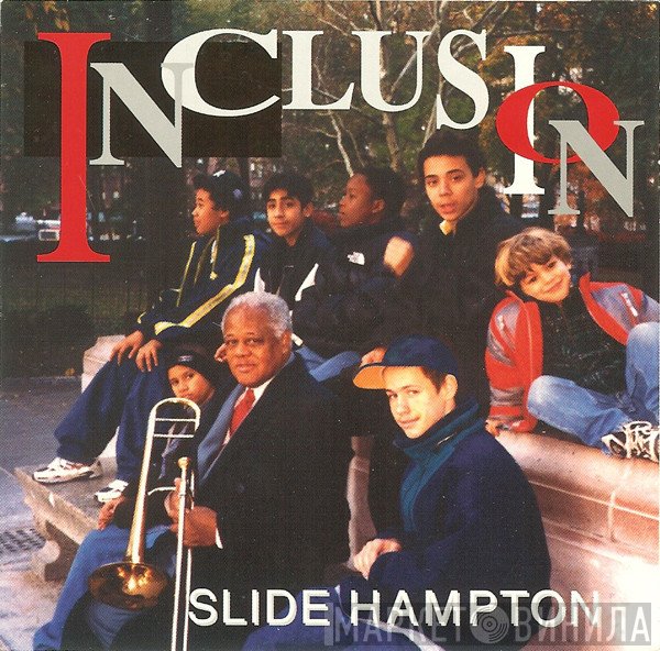 Slide Hampton  - Inclusion