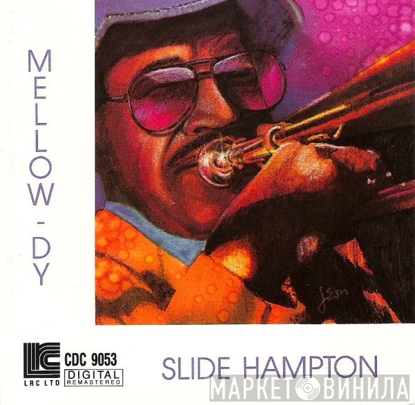 Slide Hampton - Mellow-dy