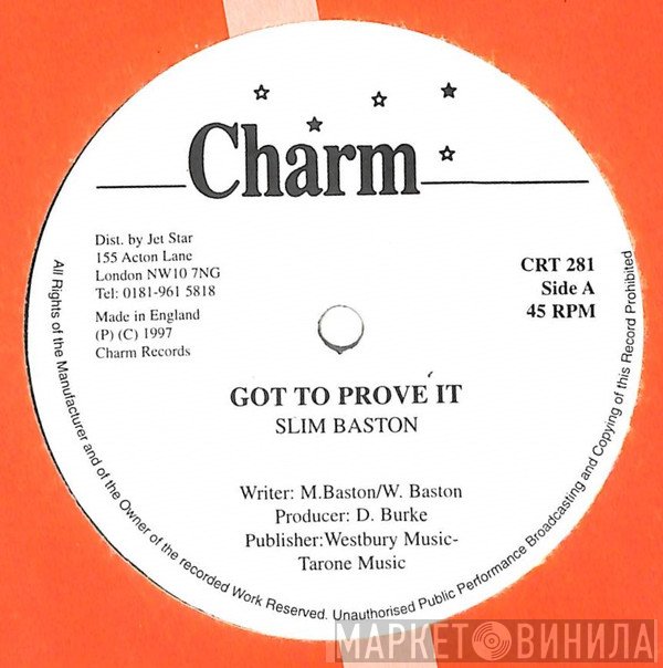 Slim Batson - Got To Prove It