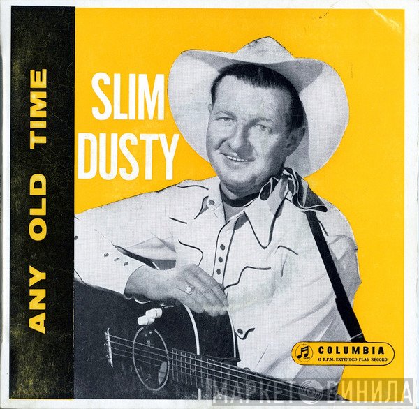 Slim Dusty  - Any Old Time