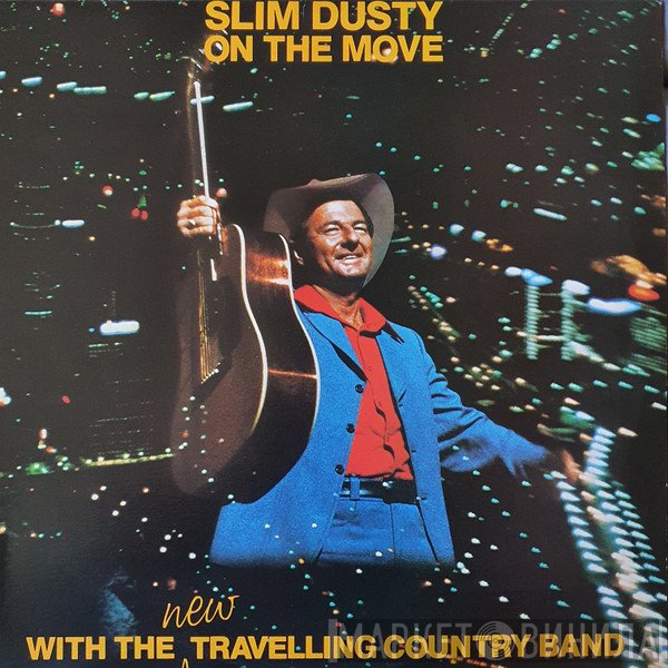 Slim Dusty  - On The Move