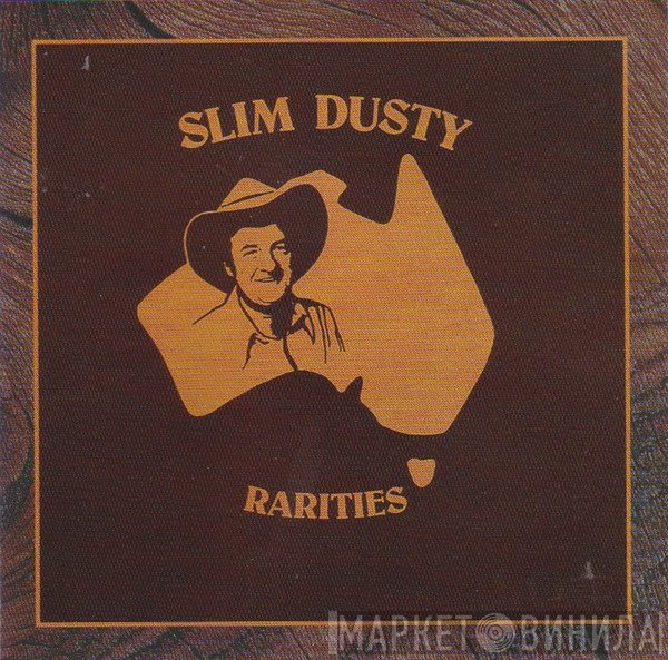 Slim Dusty  - Rarities