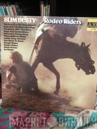 Slim Dusty  - Rodeo Riders