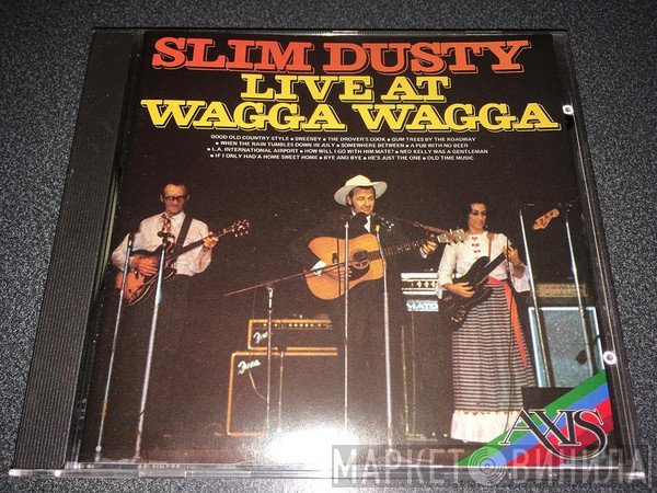Slim Dusty - Slim Dusty Live At Wagga Wagga