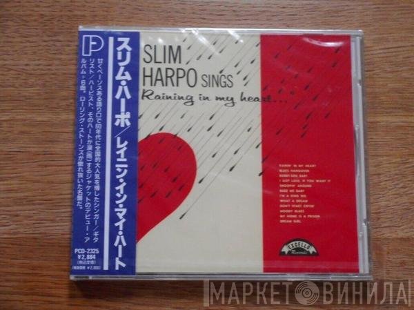 Slim Harpo  - Sings Raining In My Heart
