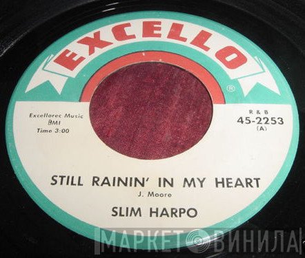 Slim Harpo - Still Rainin' In My Heart