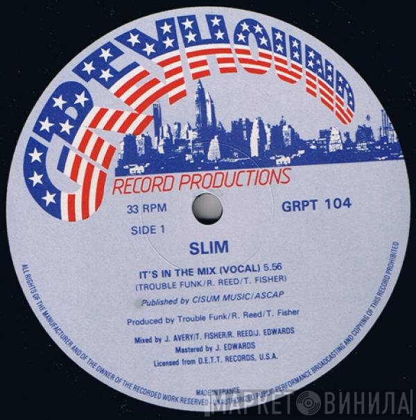 Slim  - It's In The Mix