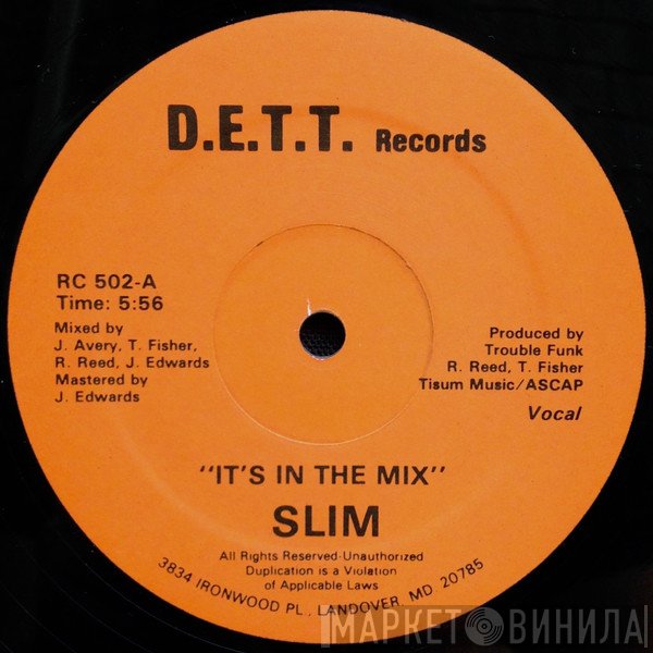 Slim  - It's In The Mix
