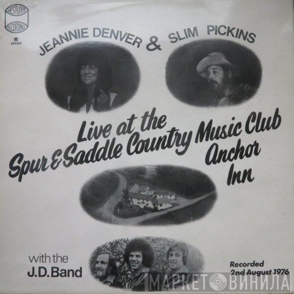 Slim Pickins, Jeannie Denver - Live at the Spur & Saddle Country Music Club Anchor Inn