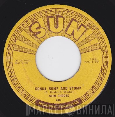 Slim Rhodes  - Gonna Romp And Stomp