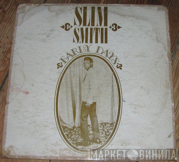 Slim Smith  - Early Days
