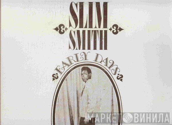 Slim Smith - Early Days