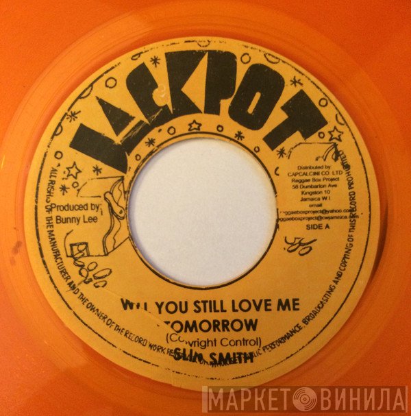 Slim Smith - Will You Still Love Me Tomorrow