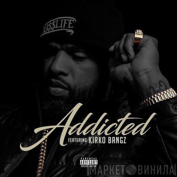 Slim Thug Featuring Kirko Bangz  - Addicted