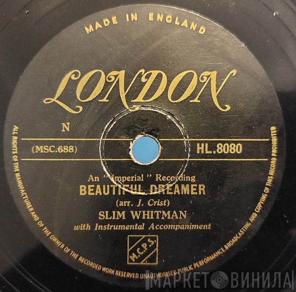 Slim Whitman  - Beautiful Dreamer / Ride Away